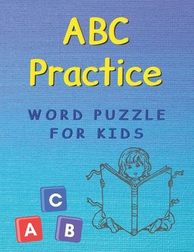 portada ABC Practice: handwriting practice paper - word search puzzle - for kids (en Inglés)
