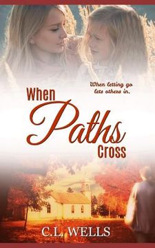 portada When Paths Cross (en Inglés)