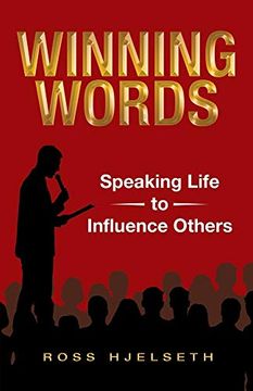 portada Winning Words: Speaking Life to Influence Others (en Inglés)