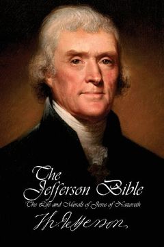 portada The Jefferson Bible - The Life and Morals of Jesus of Nazareth