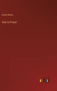 portada Aids to Prayer (en Inglés)