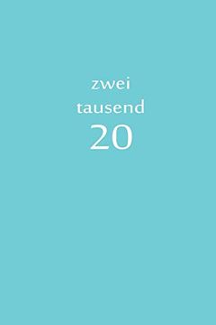 portada Zweitausend 20: Zeit Zeit Planer 2020 a5 Blau (in German)