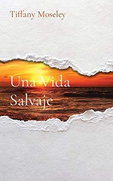 portada Una Vida Salvaje (in Spanish)
