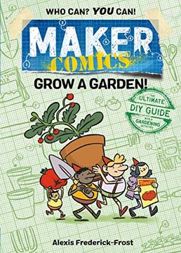 portada Maker Comics: Grow a Garden! (in English)