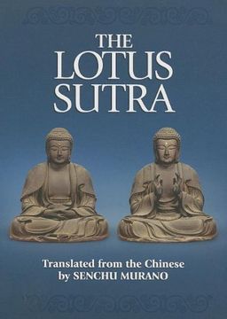 portada The Lotus Sutra: The Sutra of the Lotus Flower of the Wonderful Dharma (in English)