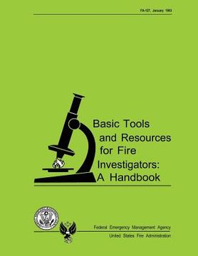 portada Basic Tools and Resources for Fire Investigators: A Handbook (in English)