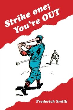 portada Strike One; You'Re Out (en Inglés)