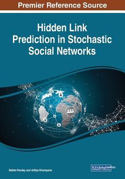 portada Hidden Link Prediction in Stochastic Social Networks