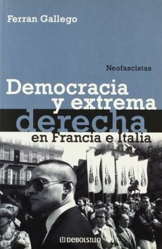 portada democracia y extrema derecha en francia e italia