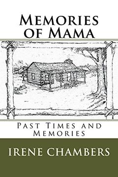 portada Memories of Mama: Past Times and Memories (in English)