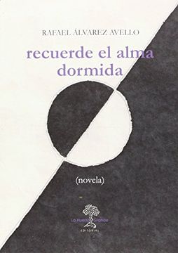 portada Recuerde El Alma Dormida (in Spanish)
