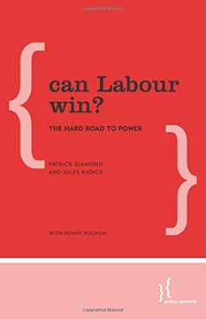 portada Can Labour Win?: The Hard Road to Power