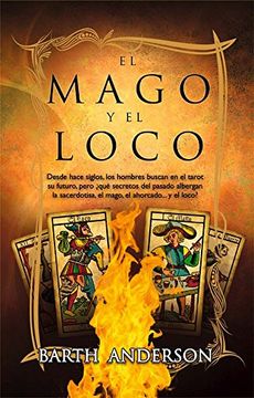 mago y el loco, el (in Spanish)