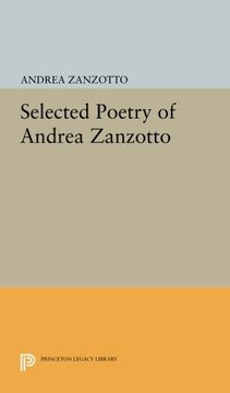 portada Selected Poetry of Andrea Zanzotto (Lockert Library of Poetry in Translation) (en Inglés)