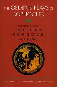 portada The Oedipus Plays of Sophocles: Oedipus the King; Oedipus at Colonus; Antigone (en Inglés)