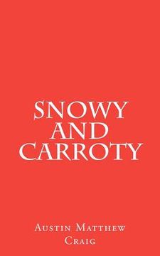 portada snowy and carroty (en Inglés)