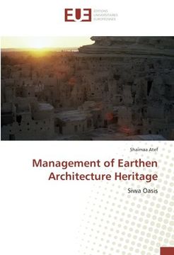 portada Management of Earthen Architecture Heritage: Siwa Oasis