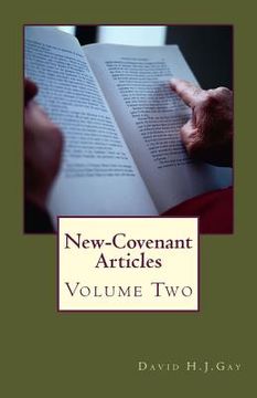portada New-Covenant Articles: Volume 2 (in English)