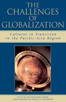 portada the challenges of globalization: cultures in transition in the pacific-asia region (in English)