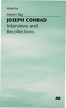 portada Joseph Conrad: Interviews and Recollections