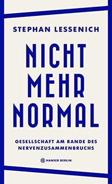 portada Nicht Mehr Normal: Gesellschaft am Rande des Nervenzusammenbruchs (en Alemán)