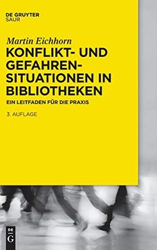 portada Konflikt- und Gefahrensituationen in Bibliotheken: Ein Leitfaden fur die Praxis (in German)