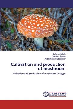 portada Cultivation and production of mushroom (en Inglés)