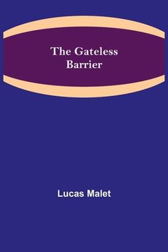 portada The Gateless Barrier (en Inglés)