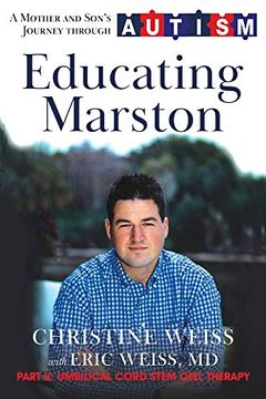 portada Educating Marston: A Mother and Son'S Journey Through Autism (en Inglés)