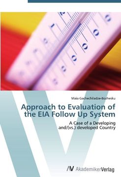 portada Approach to Evaluation of the EIA Follow Up System: A Case of a Developing  and/(vs.) developed Country