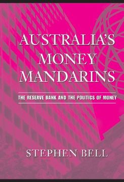 portada Australia's Money Mandarins Hardback: The Reserve Bank and the Politics of Money (en Inglés)