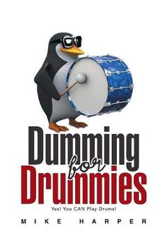 portada Dumming for Drummies (en Inglés)