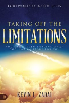 portada Taking off the Limitations: You Can'T Even Imagine What god has in Store for you 