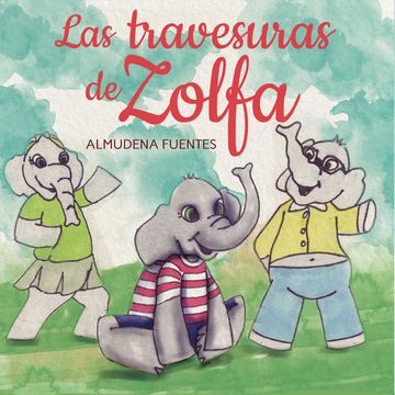 portada Las Travesuras de Zolfa (in Spanish)