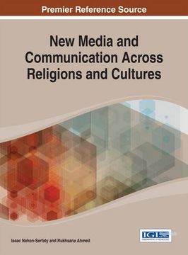 portada New Media and Communication Across Religions and Cultures (Advances in Religious and Cultural Studies)