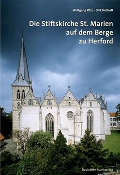 portada Die Stiftskirche st. Marien auf dem Berge zu Herford (en Alemán)