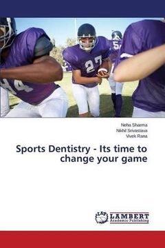portada Sports Dentistry - Its time to change your game