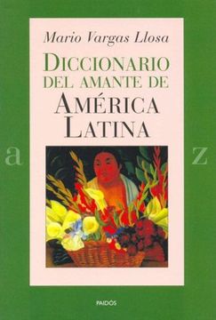 portada Diccionario del Amante de America Latina/ Dictionary of the Lover of Latin America
