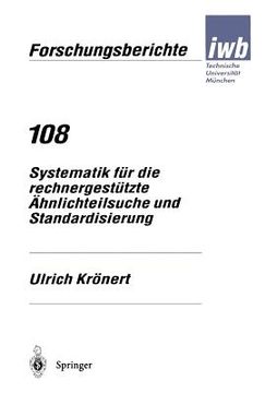 portada systematik fa1/4r die rechnergesta1/4tzte a"hnlichteilsuche und standardisierung (en Alemán)