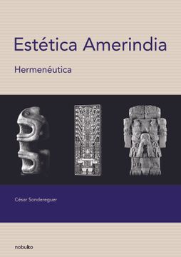 portada Estética Amerindia. Hermenéutica (in Spanish)