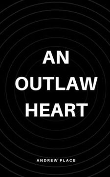 portada An Outlaw Heart (en Inglés)
