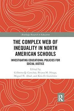 portada The Complex web of Inequality in North American Schools (Routledge Research in Education) (en Inglés)