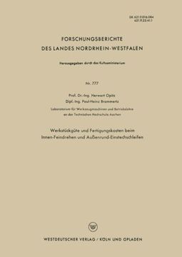 portada Werkstückgüte und Fertigungskosten beim Innen-Feindrehen und Außenrund-Einstechschleifen (Forschungsberichte des Landes Nordrhein-Westfalen) (German Edition)