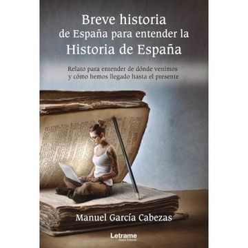 portada Breve Historia de España Para Entender la Historia de España