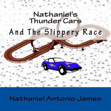 portada Nathaniel's Thunder Cars: And The Slippery Race