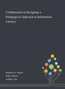 portada Collaboration in Designing a Pedagogical Approach in Information Literacy (en Inglés)
