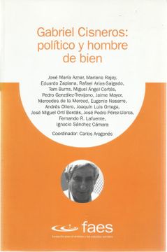 portada Gabriel Cisneros: Político y Hombre de Bien