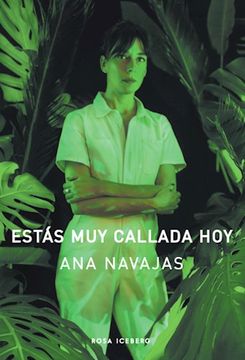 portada Estas muy Callada hoy (in Spanish)