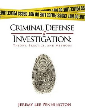 portada Criminal Defense Investigation: Theory, Practice, and Methods