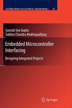 portada embedded microcontroller interfacing: designing integrated projects (en Inglés)
